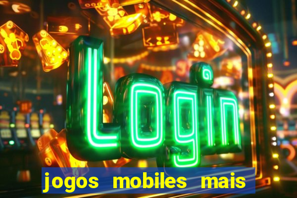 jogos mobiles mais jogados 2024